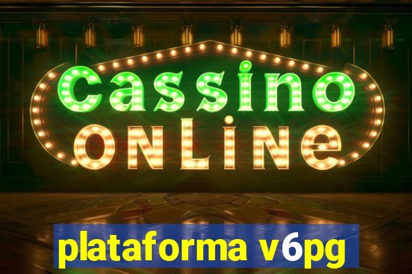 plataforma v6pg